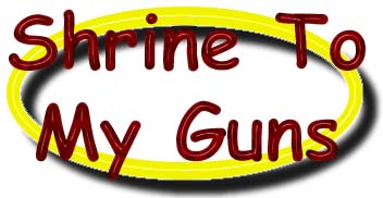 My guns